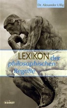 Alexander Ulfig - Lexikon der philosophischen Begriffe