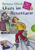 Hortense Ullrich - Chaos im Hexenturm