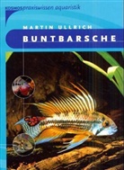 Ullrich Martin, Martin Ullrich - Buntbarsche