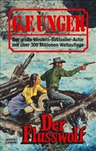 G. F. Unger - Der Flusswolf