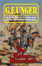 G. F. Unger - Die Warbow-Mannschaft