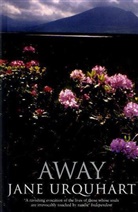 Jane Urquhart - Away