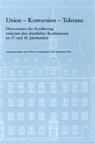 Gerhard May, Heinz Duchhardt, Gerhard May - Union - Konversion - Toleranz