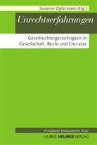 Susann Opfermann, Susanne Opfermann - Unrechtserfahrungen