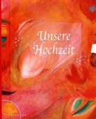 Sabine Waldmann-Brun - Unsere Hochzeit