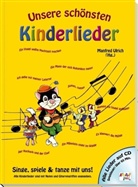 Heike Georgi, Manfred Ulrich - Unsere schönsten Kinderlieder, m. Audio-CD
