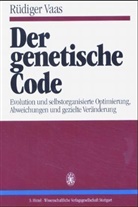 Rüdiger Vaas - Der genetische Code