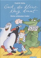 Fredrik Vahle - Guck, der kleine König kommt