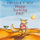Fredrik Vahle - Hupp Tsching Pau! Bewegungslieder, 1 CD-Audio (Audiolibro)