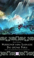 Jack Vance - Herrscher von Lyonesse. Die grüne Perle