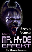 Steve Vance - Der Mr. Hyde-Effekt