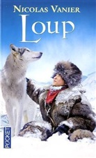 Nicolas Vanier - Loup