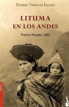Mario Vargas Llosa - Lituma En Los Andes