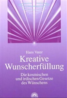 Hans Vater - Kreative Wunscherfüllung