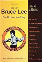 Herbert Velte - Das war Bruce Lee