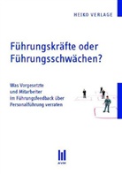 Heiko Verlage - Führungskräfte oder Führungsschwächen?
