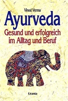vinod Verma - Ayurveda