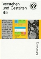 Dieter Mayer, Gerhard Schoebe - Verstehen und Gestalten, Ausgabe B - Bd.5: 5. Jahrgangsstufe