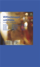 Aurelie Maurin, Aurélie Maurin, Thomas Wohlfahrt, Thomas Wohlfart - VERSschmuggel, Deutsch-Englisch-Französisch, m. 2 Audio-CDs. reVERSible
