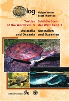 Holger Vetter - Schildkröten der Welt - 5: Australien und Ozeanien / Australia and Oceania