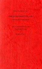 Hermann J Frede, Hermann Josef Frede, Roger Gryson - Vetus Latina - Bd.1/1D: Vetus Latina. Die Reste der altlateinischen Bibel. Nach Petrus Sabatier / Kirchenschriftsteller. Verzeichnis und Sigel. Tl.1D