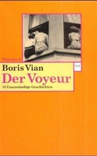 Boris Vian, Siné - Der Voyeur
