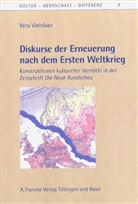 Vera Viehöver - Diskurse der Erneuerung nach dem Ersten Weltkrieg
