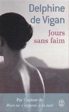 Delphine de Vigan - Jours sans faim