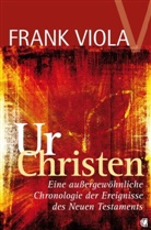 Frank Viola - Ur-Christen