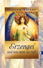 Doreen Virtue - Erzengel und wie man sie ruft