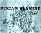 Altmann u a, Böcke, Miria Vlaming, Miriam Vlaming, Maerzgaleri, Reite... - Miriam Vlaming, vormorgen