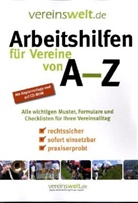 Heinz-Wilhelm Vogel - Arbeitshilfen für Vereine von A - Z, m. CD-ROM