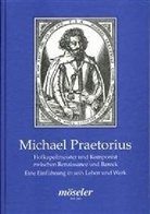 Siegfried Vogelsänger - Michael Praetorius (1572-1621)