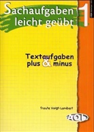 Traute Voigt-Lambert - Sachaufgaben leicht geübt, EURO - 1: Textaufgaben plus & minus