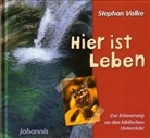 Stephan Volke - Hier ist Leben!