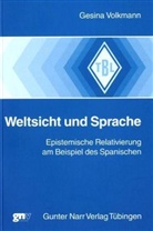 Gesina Volkmann - Weltsicht und Sprache