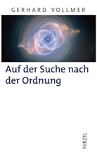 Gerhard Vollmer - Auf der Suche nach der Ordnung