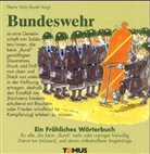 Aurel Voigt, Heinz Volz, Wolfgang Willnat - Bundeswehr