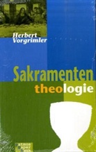 Herbert Vorgrimler - Sakramententheologie