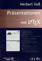 Herbert Voß - Präsentationen mit LaTeX
