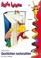 Sonja Vucsina - Geschichten nacherzählen, neue Rechtschreibung