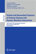 Nikolaos Avouris, Nikolaos Bourbakis, Anna Esposito, Ioannis Hatzilygeroudis - Verbal and Nonverbal Features of Human-Human and Human-Machine Interaction