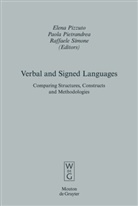 Paol Pietrandrea, Paola Pietrandrea, Elena Pizzuto, Raffaele Simone - Verbal and Signed Languages
