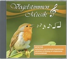 Vogelstimmen & Musik, 1 Audio-CD (Audiolibro)