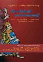 Jörg Jarnut, Matthias Wemhoff - Vom Umbruch zur Erneuerung?
