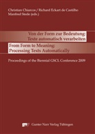 Richard E. de Castilho, Christian Chiarcos, Manfre Stede, Manfred Stede - Von der Form zur Bedeutung: Texte automatisch verarbeiten