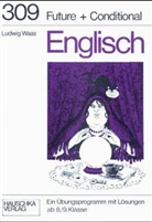 Ludwig Waas - Englisch - Future + Conditional