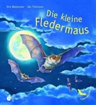 Ute Thönissen, Dirk Walbrecker - Die kleine Fledermaus