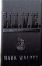 Mark Walden - H.I.V.E.