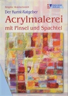 Brigitte Waldschmidt - Acrylmalerei mit Pinsel und Spachtel